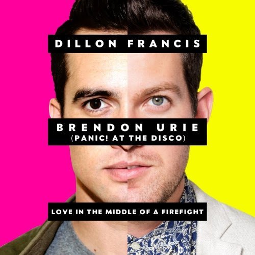 Dillon Francis feat. Brendon Urie