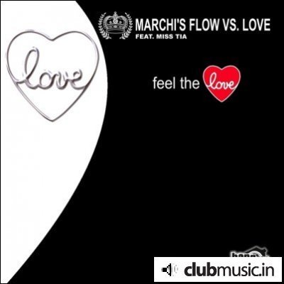 Marchi's Flow vs. Love feat. Miss Tia