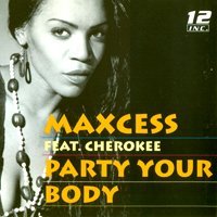 Maxcess feat. Cherokee